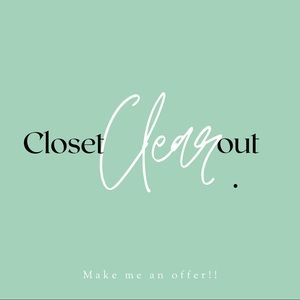 SUMMER CLOSET CLEAR OUT!!